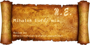 Mihalek Eufémia névjegykártya
